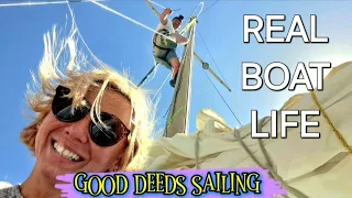 LIVING on the BOAT: DAMAGED hull, ROLLY anchorage, UP the mast and GOOD FOOD! S3 Ep.14