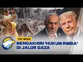 Download Lagu TOP REPORT - Mengakhiri 'Hukum Rimba' di Jalur Gaza