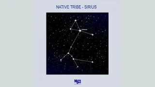 native tribe sirius original mix