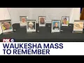 Waukesha remembrance Mass 1 year after Christmas parade tragedy FOX6 News Milwaukee