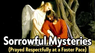 SORROWFUL Mysteries FAST ROSARY - For Those Pressed For Time Tuesdays Fridays