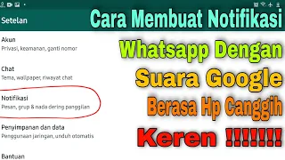 Download Cara Mengganti Notifikasi Whatsapp Dengan Suara Google Tanpa Aplikasi Lucu, sound of text MP3