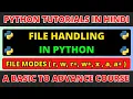 File Handling in Python File Modes create read write append mode Python Tutorials