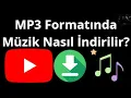 Download Lagu YouTube’dan MP3 Müzik Nasıl İndirilir? — Adım Adım Rehber