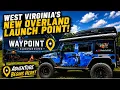 WAYPOINT ZERO West Virginia s NEW Overland Outpost Grand Opening Adventure