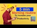 5-Minute Morning Routine for Mindful Productivity Transform Your Day