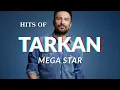Lagu Tarkan Grootste Hits – De Beste Tarkan Afspeellijst 💖