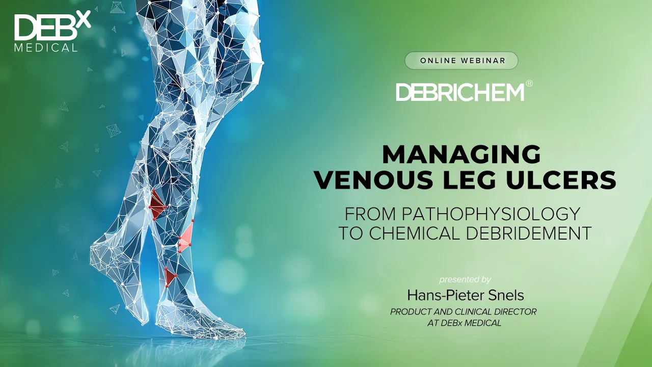 Managing Venous Leg Ulcers: From Pathophysiology to Chemical Debridement