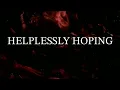 Crosby, Stills, and Nash - Helplessly Hoping (Lyrics) Annihilation Soundtrack HQ