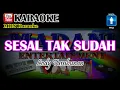 Download Lagu Karaoke SESAL TAK SUDAH Lody Tambunan Nada PRIA @MADANI.Keyboard