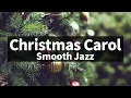 Download Lagu 🎅🎄⛄ Smooth & Relaxing ver. Christmas JAZZ instrumental / Carol Piano Collection