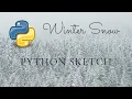 Winter Snow Sketch with Python Turtle