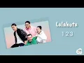 Lalahuta - 1 2 3 | Lirik