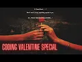ASMR Programming - Coding Love Proposal Valentine Special