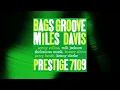 Miles Davis - Bags’ Groove (Take 2) (Official Audio)
