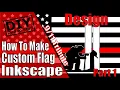 How to Make Custom Flag