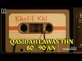 Download Lagu LAGU QOSIDAH LAWAS KENANGAN TAHUN 80-90 AN