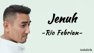 rio febrian jenuh lirik lagu