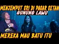 Download Lagu MENJEMPUT SRI YANG DISANDERA DI PASAR SETAN GUNUNG LAWU. GOA HOROR JOLOTUNDO YANG DIMASUKI BANG EPE