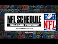 2026 NFL Schedule Release Teams on the rise decline teams with the toughest schedules