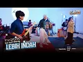 Download Lagu THE GROOVE FEAT TIARA EFFENDY - LEBIH INDAH (LIVE SESSION)