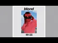 Download Lagu Blonde (Full Album)