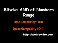 Bitwise AND of Numbers Range LeetCode Challenge Day 23 Question Programming Tutorials