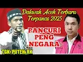 Download Lagu NYO PANCURI PENG NEGARA_DAKWAH PANAS TGK PUTEH RK TERBARU 2025 HARVEY MOEIS