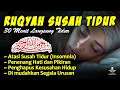 Download Lagu Susah Tidur? Dengarkan Ayat Suci AlQuran Pengantar Tidur | Ruqyah Susah Tidur