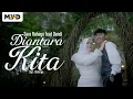 Lagu Sara Rahayu feat Dendi – Di Antara Kita (Official Music Video)