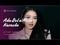 Download Lagu Tiara Andini - Adu Bola Mata (Karaoke)