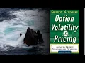 Option Volatility and Pricing Advanced Trading Strategies and Techniques by Sheldon Natenberg