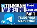 Telegram Marketing Full Course Part 1 Telegram Marketing Tutorial