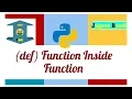 Function Inside Function in Python python tutorial in hindi