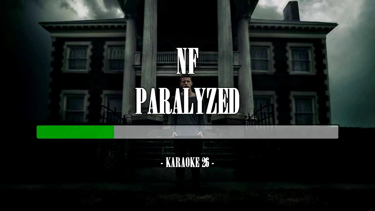 NF - Paralyzed - Karaoke (26) [Instrumental]