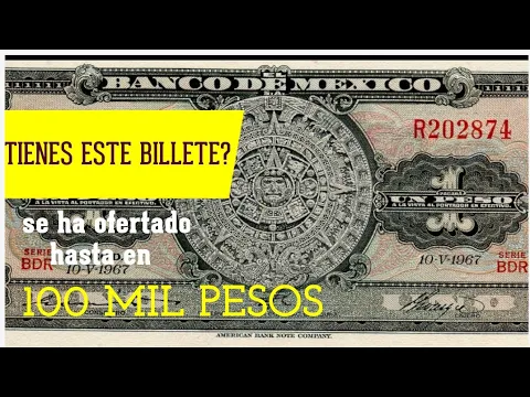 Download MP3 Billete de $1 peso 1936 a 1970 calendario Azteca valdra miles de pesos?