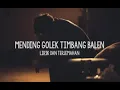 Download Lagu Mending Golek Timbang Balen - Aftershine Lirik dan Terjemahan [UNOFFICIAL LYRICS VIDEO]