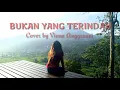 Download Lagu Fresly Nikijuluw - Bukan Yang Terindah [Cover by Vinne Anggraeni] Lagu Baper