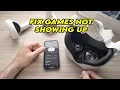 Oculus Meta Quest 2 How to Fix Games Apps Not Showing Up