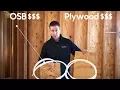 Framing OSB vs Plywood - Whats the difference in COST AND PERFORMANCE