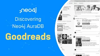 Thumbnail for Goodreads – Discover Neo4j AuraDB Free with Michael and Alexander video