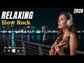 Lagu Best Slow Rock Songs of All Time ⭐ | Legendary Soft Rock Classics