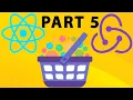 React Tutorial - Part 05