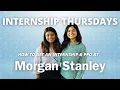 Internship PPO at Morgan Stanley Internship Thursdays Srishti Singh Vlogs