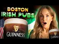 Irish Girl Tries Irish Pubs in Boston - Are They Even Irish