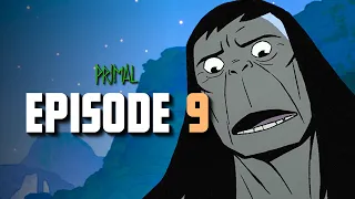 primal season 3 episode 9 breakdown