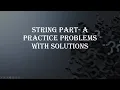 Practice problem Solutions Python string Prat - 1 Python Tutorials with practice problem