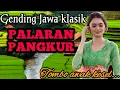 Download Lagu GENDING JAWA _ [PALARAN PANGKUR]_||UYON UYON GENDING JAWA KLASIK TOMBO AWAK KESEL  KONCO LEYEH-LEYEH