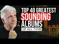 Download Lagu TOP 40 GREATEST SOUNDING ALBUMS OF ALL TIME