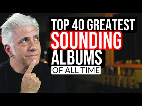 Download MP3 TOP 40 GREATEST SOUNDING ALBUMS OF ALL TIME